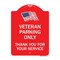 Signmission Veteran Parking Thank You for Your Service, Red & White Aluminum Sign, 18" x 24", RW-1824-22737 A-DES-RW-1824-22737 - alternate 1